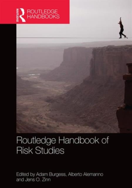 Routledge Handbook of Risk Studies, Hardback Book