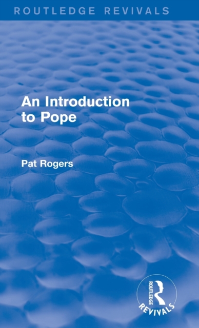 An Introduction to Pope (Routledge Revivals), Hardback Book