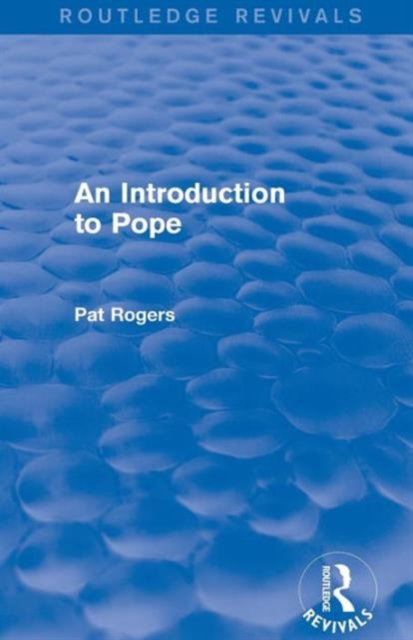 An Introduction to Pope (Routledge Revivals), Paperback / softback Book