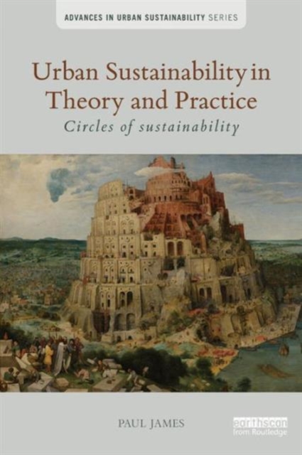 Urban Sustainability in Theory and Practice : Circles of sustainability, Paperback / softback Book