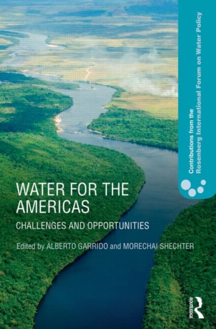 Water for the Americas : Challenges and Opportunities, Hardback Book