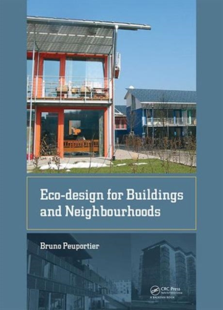 Eco-design for Buildings and Neighbourhoods, Hardback Book