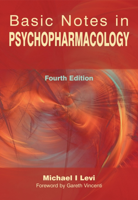 Basic Notes in Psychopharmacology, PDF eBook