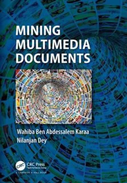 Mining Multimedia Documents, Hardback Book