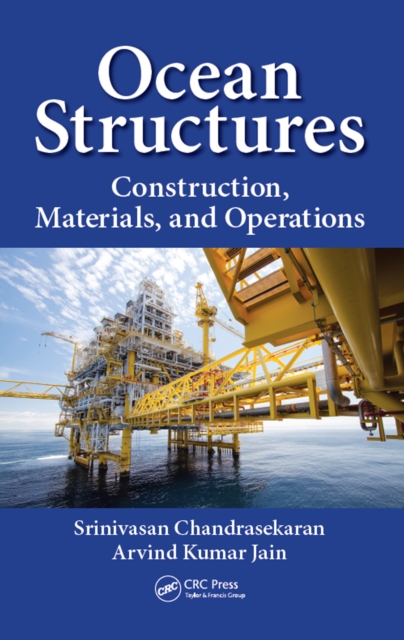 Ocean Structures : Construction, Materials, and Operations, PDF eBook