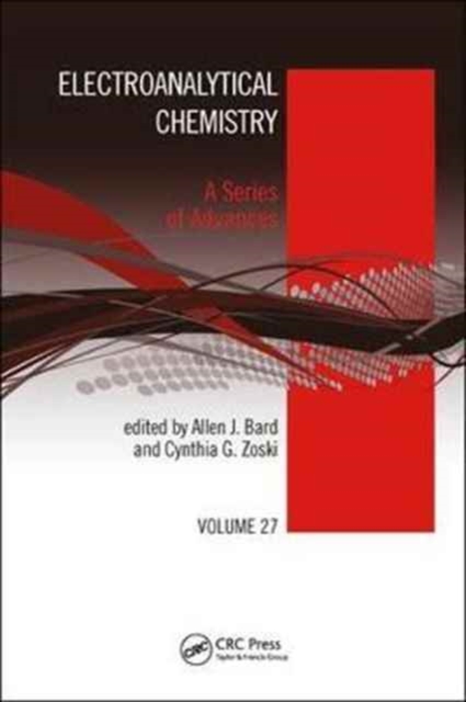 Electroanalytical Chemistry : A Series of Advances, Volume 27, Hardback Book