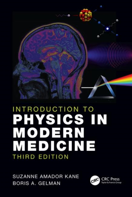 Introduction to Physics in Modern Medicine, Paperback / softback Book