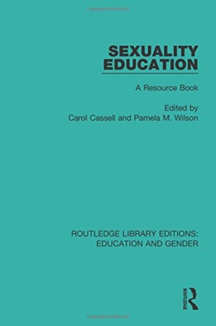 Sexuality Education : A Resource Book, Paperback / softback Book