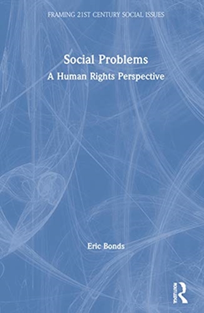 Social Problems : A Human Rights Perspective, Hardback Book