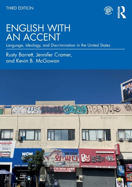 English with an Accent : Language, Ideology, and Discrimination in the United States, Paperback / softback Book
