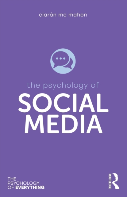 The Psychology of Social Media, Paperback / softback Book