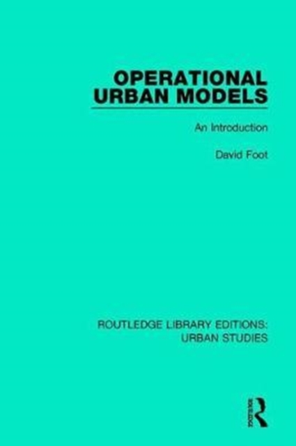 Operational Urban Models : An Introduction, Hardback Book