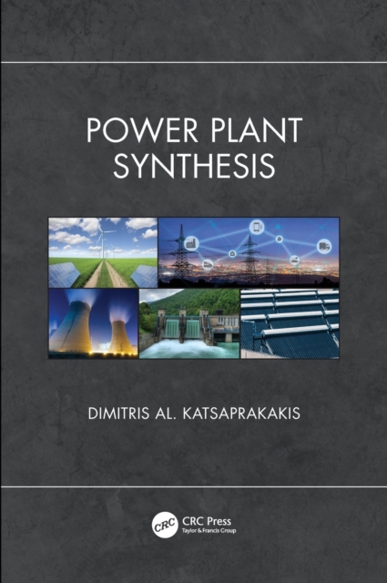 Power Plant Synthesis, Hardback Book