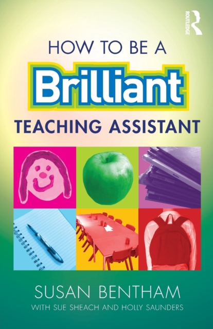 How to Be a Brilliant Teaching Assistant, Paperback / softback Book