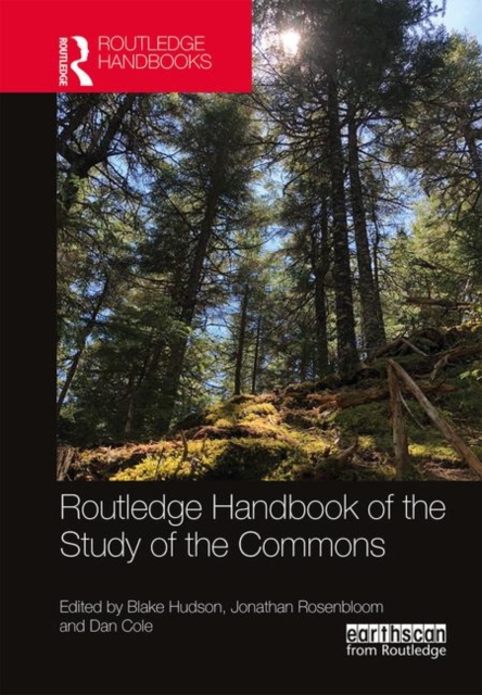 Routledge Handbook of the Study of the Commons, Hardback Book