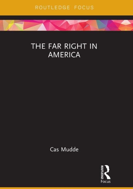 The Far Right in America, Paperback / softback Book
