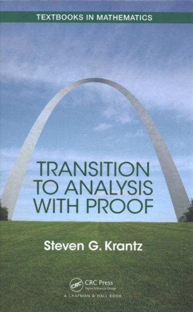 Transition to Analysis with Proof, Hardback Book