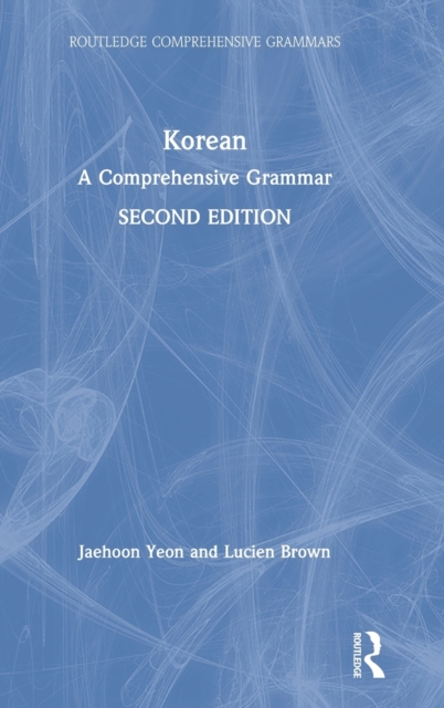 Korean : A Comprehensive Grammar, Hardback Book