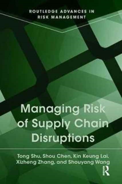 Managing Risk of Supply Chain Disruptions, Paperback / softback Book