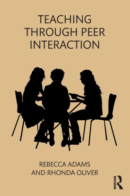 Teaching through Peer Interaction, Paperback / softback Book