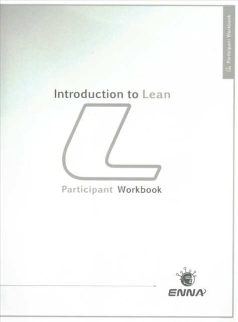 Introduction to Lean: Participant Workbook : Participant Workbook, Paperback / softback Book