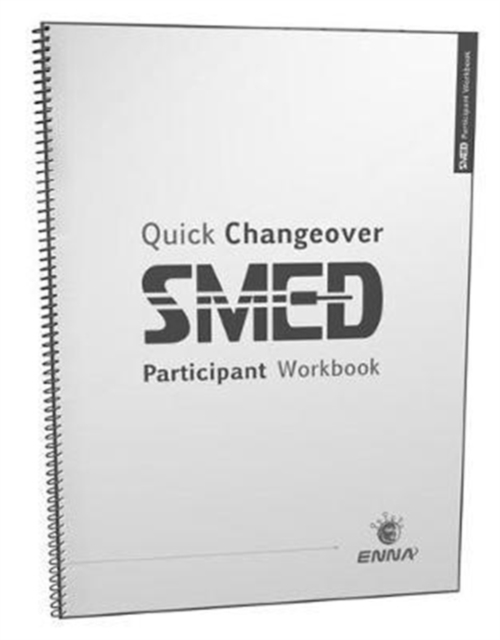 Quick Changeover: Participant Workbook : Participant Workbook, Paperback / softback Book