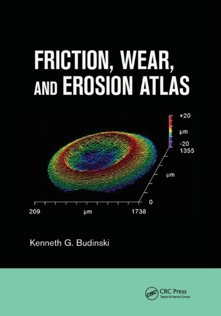 Friction, Wear, and Erosion Atlas, Paperback / softback Book