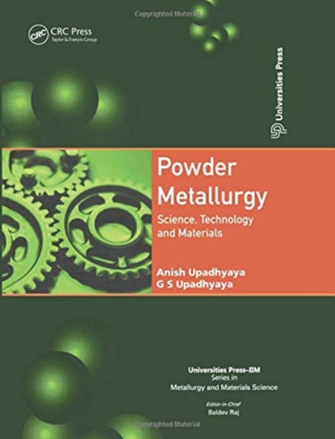 Powder Metallurgy : Science, Technology, and Materials, Paperback / softback Book