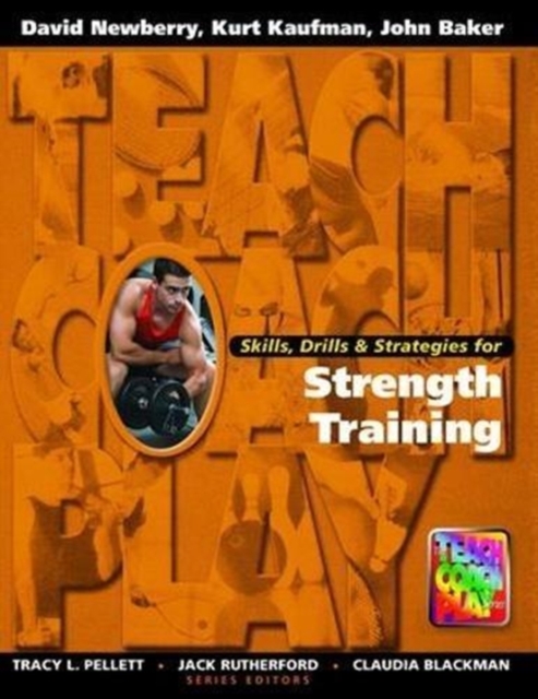 Skills, Drills & Strategies for Strength Training, Hardback Book