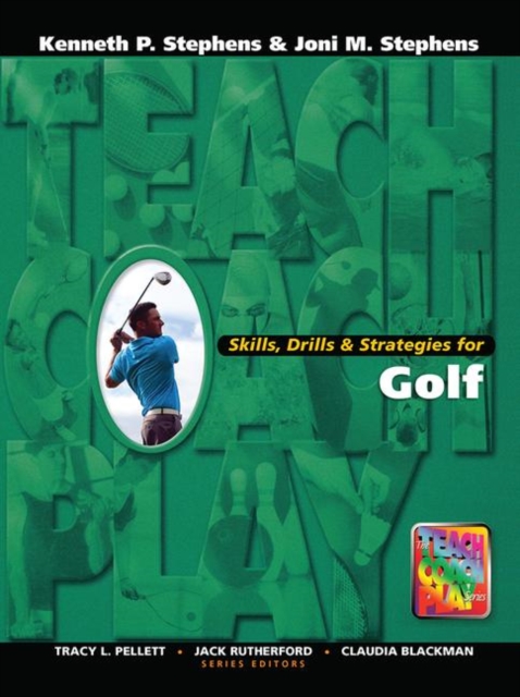 Skills, Drills & Strategies for Golf, Hardback Book