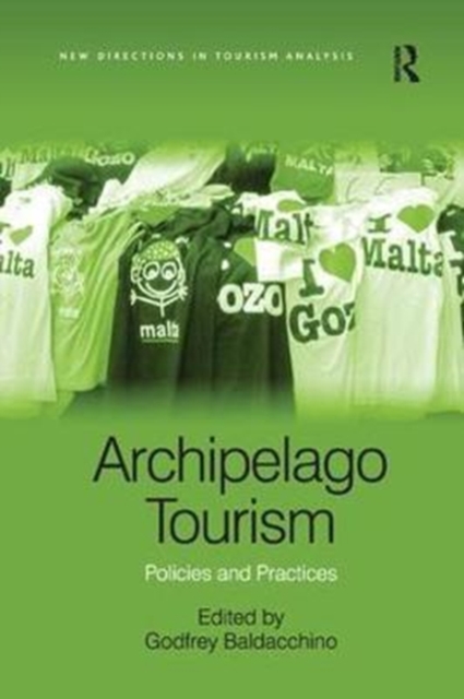 Archipelago Tourism : Policies and Practices, Paperback / softback Book