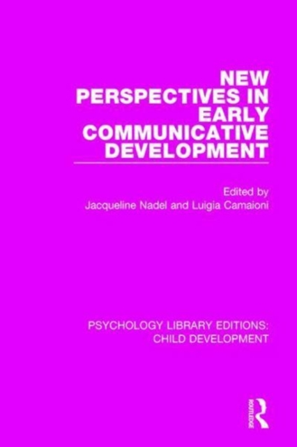 New Perspectives in Early Communicative Development, Hardback Book