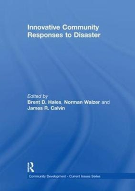 Innovative Community Responses to Disaster, Paperback / softback Book