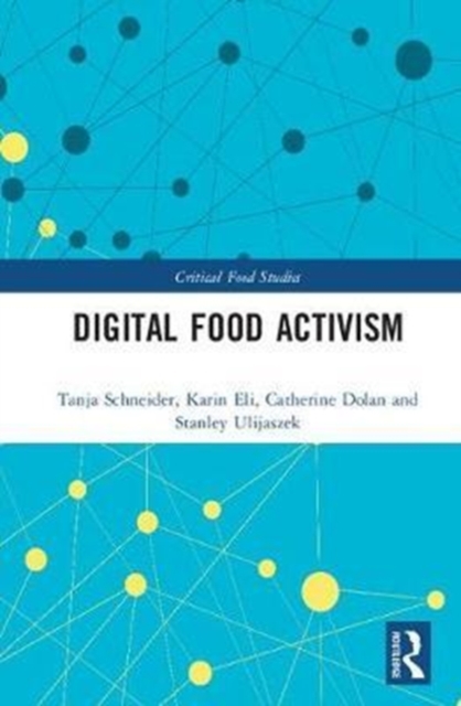 Digital Food Activism, Hardback Book