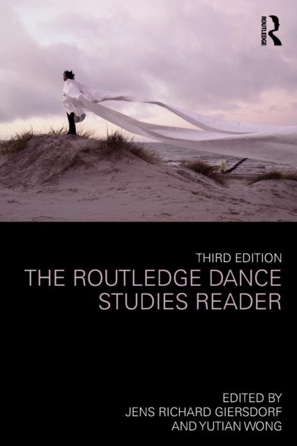 The Routledge Dance Studies Reader, Paperback / softback Book