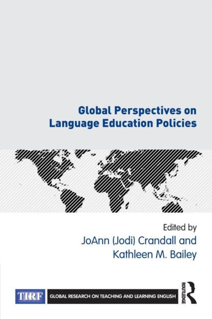 Global Perspectives on Language Education Policies, Paperback / softback Book