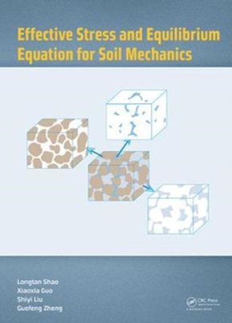 Effective Stress and Equilibrium Equation for Soil Mechanics, Hardback Book