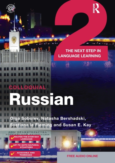 Colloquial Russian 2 : The Next Step in Language Learning, Paperback / softback Book