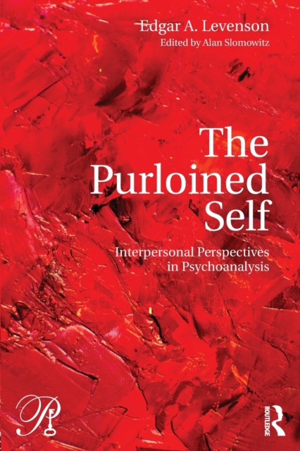 The Purloined Self : Interpersonal Perspectives in Psychoanalysis, Paperback / softback Book