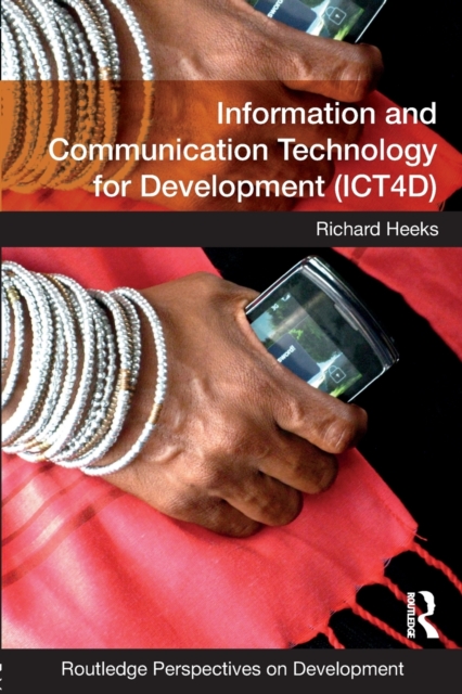 Information and Communication Technology for Development (ICT4D), Paperback / softback Book