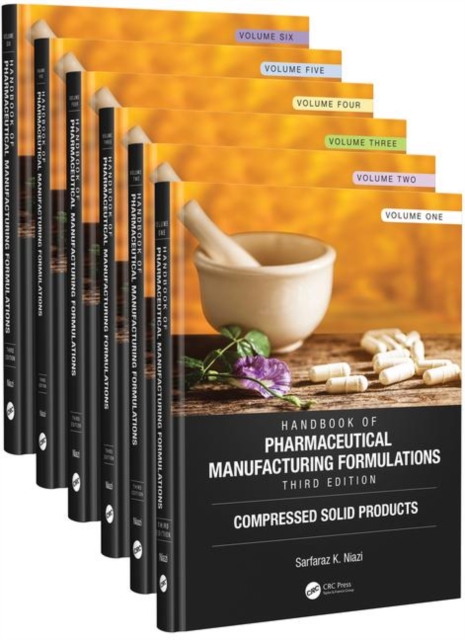 Handbook of Pharmaceutical Manufacturing Formulations, Third Edition, Multiple-component retail product Book