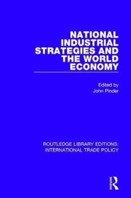 National Industrial Strategies and the World Economy, Hardback Book