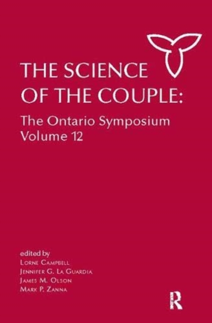 The Science of the Couple : The Ontario Symposium Volume 12, Paperback / softback Book