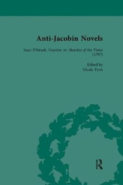 Anti-Jacobin Novels, Part II, Volume 8, Paperback / softback Book