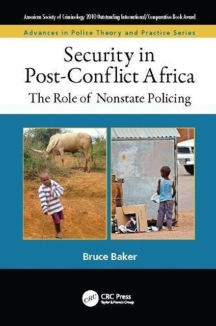 Security in Post-Conflict Africa : The Role of Nonstate Policing, Paperback / softback Book