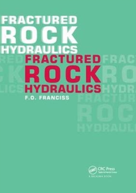Fractured Rock Hydraulics, Paperback / softback Book