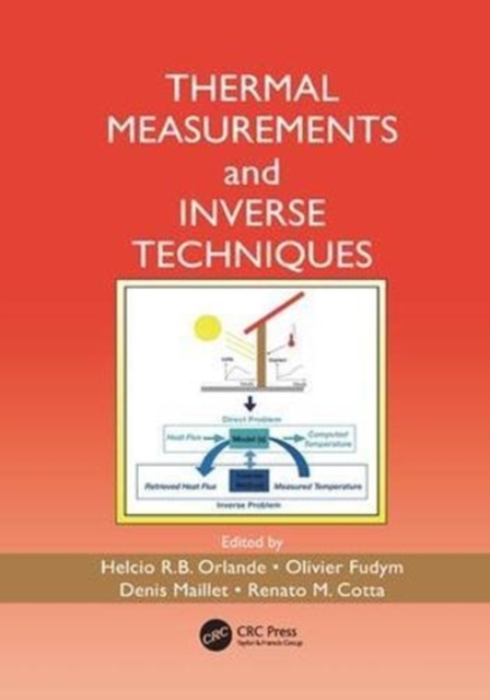 Thermal Measurements and Inverse Techniques, Paperback / softback Book