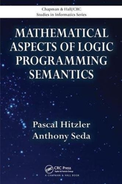 Mathematical Aspects of Logic Programming Semantics, Paperback / softback Book