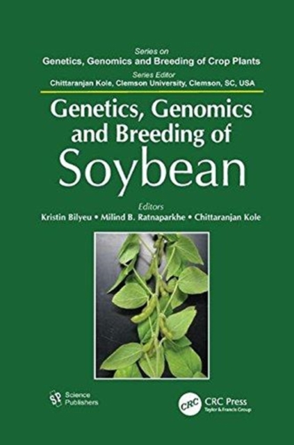 Genetics, Genomics, and Breeding of Soybean, Paperback / softback Book