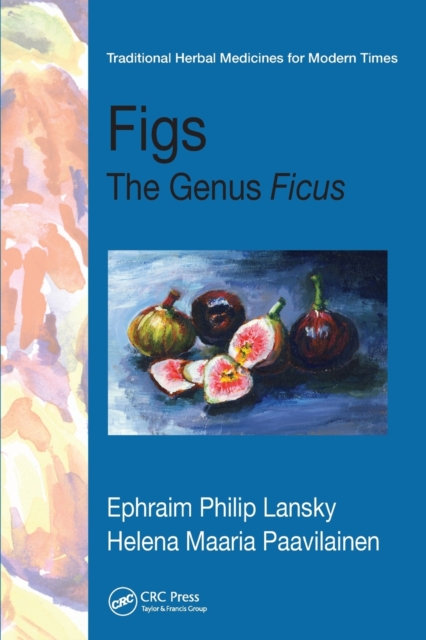 Figs : The Genus Ficus, Paperback / softback Book